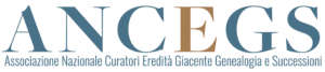 A.N.C.E.G.S. - Associazione Nazionale Curatori di Eredità giacenti Genealogia e Successioni